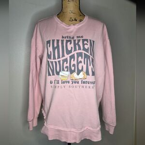 Simply Southern Bring Me Chicken Nuggets Pullover Sweater Size XL